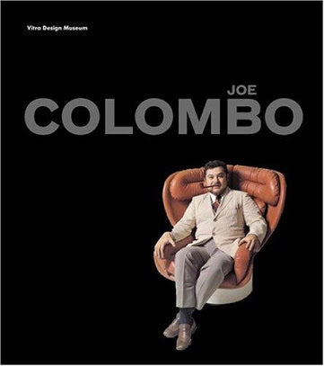 Joe ColombO - L'invention du futur (Vitra Design Museum)