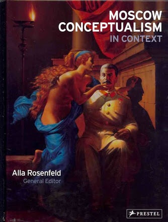 Moscow Conceptualism in Context (Prestel)
