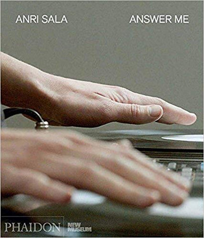 Anri Sala: Answer Me