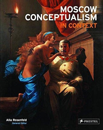 Moscow Conceptualism in Context (Prestel)