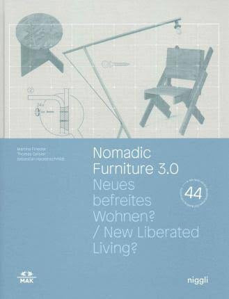 Nomadic Furniture 3.0.: New Liberated Living (Mak Studies) (Phaidon)