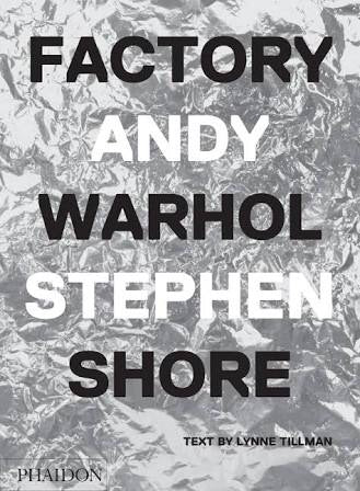 Factory: Andy Warhol