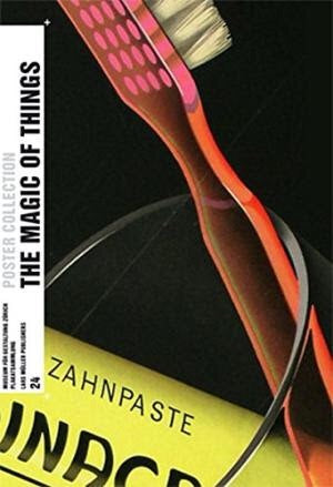 Poster Collection 24: The Magic of Things (Lars Müller)