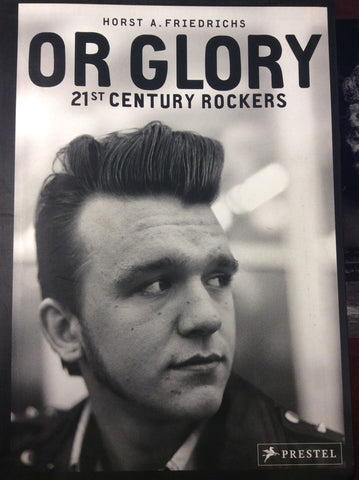 Or Glory: 21st Century Rockers