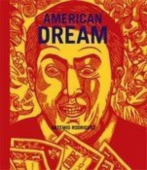 American Dream: Ten Years of Prints, Books & Drawings (La Mano Press)