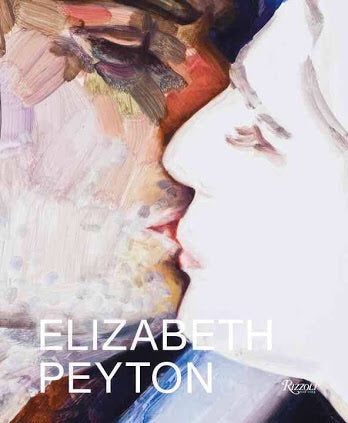 Elizabeth Peyton: Dark Incandescence (Rizzoli)