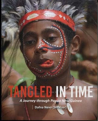 Tangled In Time: A Journey Through Papua New Guinea