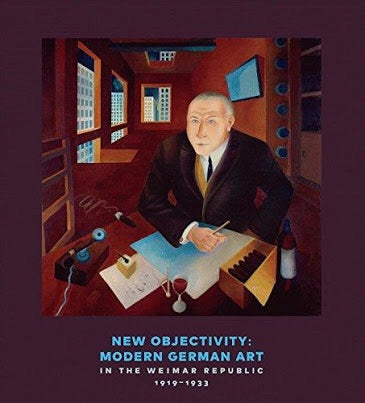 New Objectivity: Modern German Art in the Weimar Republic, 1919-1933 (Prestel)