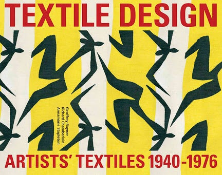 Artists' Textiles: Artist Designed Textiles 1940-1976 (Antique Collectors Club Dist)