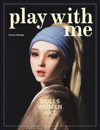 Play with Me: Dolls - Women - Art (Laurence King)