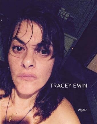 9780847860166 Tracey Emin: Works 2007-2017 (Rizzoli)