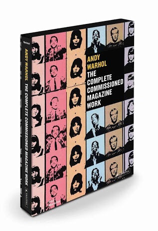 Andy Warhol: The Complete Commissioned Magazine Work 1948-1987 : Catalogue Raisonné (Prestel)
