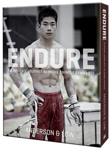 ENDURE: AN INTIMATE JOURNEY WITH THE CHINESE GYMNASTS LIMITED ART EDITION